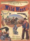 World of the Wildwest By Peter Harrison