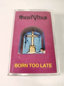 Born Too Late by Saint Vitus (Record, 2009) Cassette Vintage SSTC 82 HTF - Bild 1 von 7