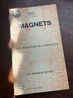Magnets: The Education of a Physicist Paperback 1959 Book