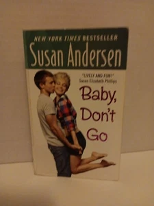 Baby, Don't Go (Avon Light Contemporary Romances) by Susan Andersen  - Picture 1 of 8