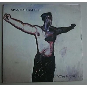 SPANDAU BALLET I'LL FLY FOR YOU 7" POSTERBAG UK - Picture 1 of 1
