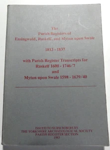 Parish Register of Easingwold Raskelf & Myton Upon Swale 1813-1837 Yorkshire - Picture 1 of 10