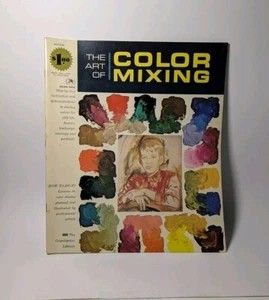 El arte de mezclar colores y materiales, Walter Foster & Grumbacher   - Imagen 1 de 3