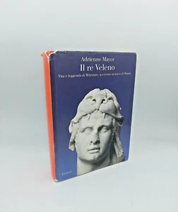 "DER GIFTKÖNIG Leben und Legende des Mithridates" Mayor, Einaudi 2010 - 9788806205171 - Bild 1 von 6