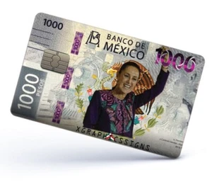 claudia sheinbaum Credit Card Skin Cover Vinyl Stickers (4 Pack) MX 1000 Pesos - Picture 1 of 4