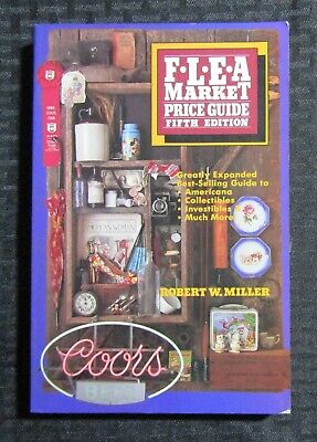1984 FLEA MARKET Price Guide By Robert Miller 5th Ed. FN 6.0 Paperback 290pgs • 16.05$