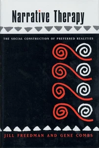 Narrative Therapy: The Social Construction of Preferred Realities - Picture 1 of 1
