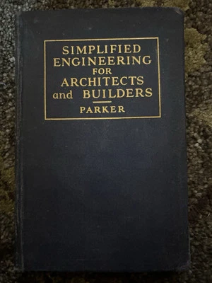 Simple Engineering For Architects and Builders by Harry Parker Textbook Vintage - Image 1 of 4