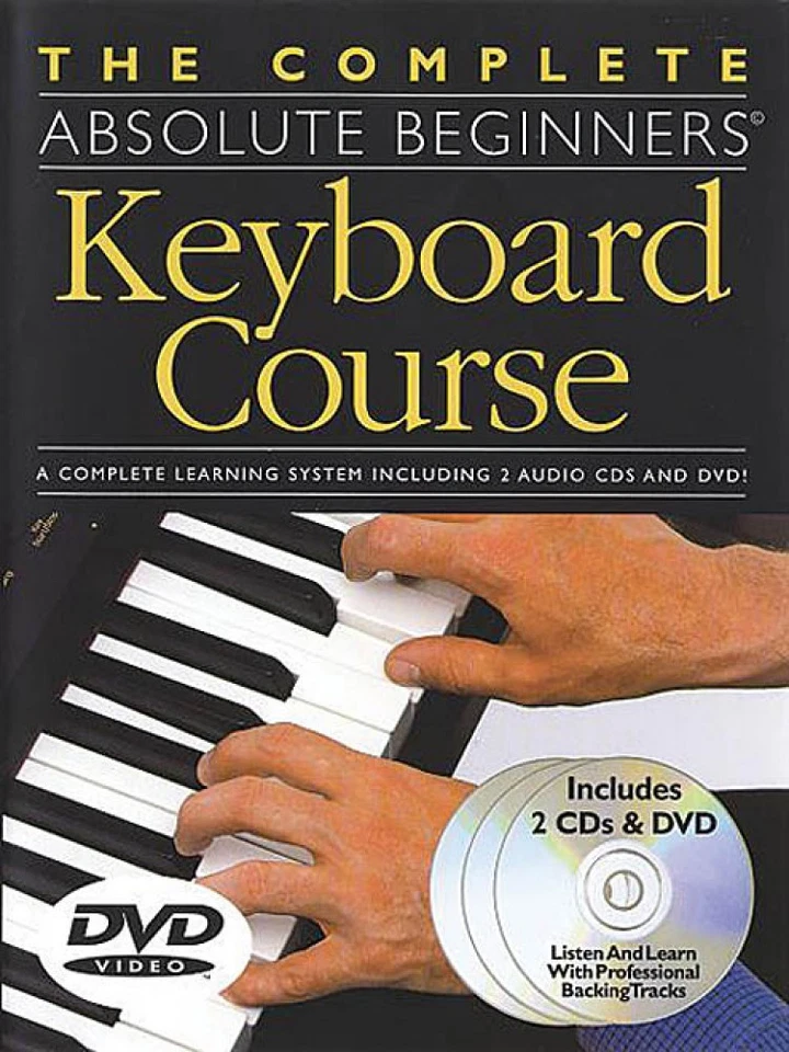 The Complete Absolute Beginners Keyboard Course - Book 2-CDs DVD Pack 014007218 - Image 1 of 1