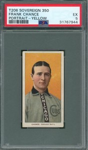 1910 T206 Frank Chance Yellow Portrait Sovereign 350 PSA 5 Green Apple Cubs HOF