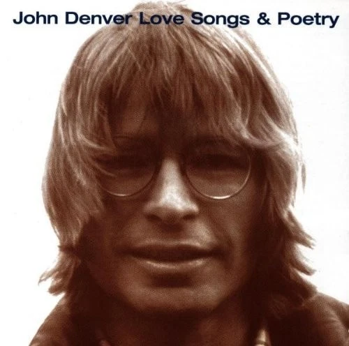 Love Songs And Poetry 0743216280421 By John Denver CD