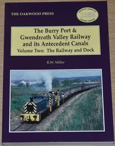 BURRY PORT GWENDREATH RAILWAY Valley Steam Rail Dock NEW Wales Transport History - Imagen 1 de 1