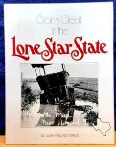 Going Great In The Lone Star State: J R Welch; 1980; 2nd prt; signed; hbdj; NM - Picture 1 of 3