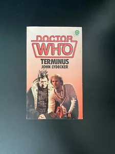 Doctor Who - Terminus by John Lydecker - 1st Edition - looks NEW - Picture 1 of 6