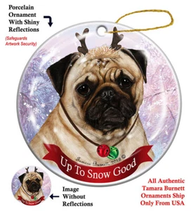 Up to Snow Good Ornament - Fawn Pug - Picture 1 of 1