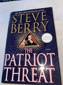 The Patriot Threat By Steve Berry Signed First Edition First Printing - Imagen 1 de 4