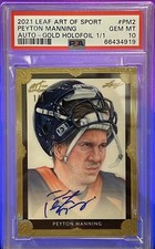 PEYTON MANNING 2021 LEAF ART OF SPORT AUTO PSA 10 1/1 Gold Holofoil Broncos