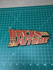 Impreso en 3D Letrero de Regreso al Futuro Logo Fan Art - Imagen 1 de 3
