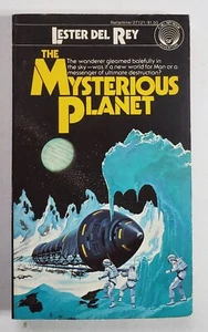 The Mysterious Planet by Lester Del Rey Paperback 1978 Science Fiction - Imagen 1 de 5