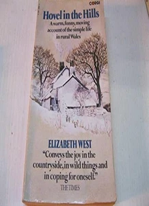 Hovel in the Hills: An Account of the Simple Life By Elizabeth   - Picture 1 of 1