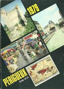1979 PERIGUEUX + Gästebuch: Geschichte Industrie Handwerk Tourismus + PERIGORD - Bild 1 von 1