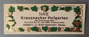 Old Wine Label Bottle Neck Label Kreuznacher Hofgarten Horst KG Steinheim - Picture 1 of 2