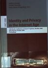 Identity and Privacy in the Internet Age: 14th Nordic Conference on Secure IT Sy
