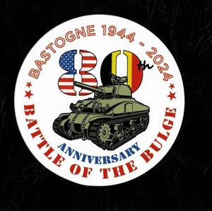 BATTLE OF THE BULGE BASTOGNE  80 TH 1944 - 2024 ADHESIF (Sticker) - Picture 1 of 1