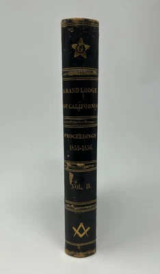 1855 - 1856 年加州共济会 Grand Lodge 程序卷 II - T.H. Caswell复印件 — 第 1/4 张图片