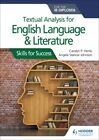 Angela Stancar Johns - Textual analysis for English Language and Liter - L245z