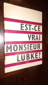 EST-CE VRAI MONSIEUR LÜBKE ? - Propagande RDA - Allemagne - Picture 1 of 5