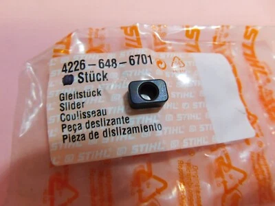 SLIDER FOR STIHL HL45 HL75 HL90 HL95 HL100 # 4226 648 6701 TRIMMER -BOX 243  PO - Image 1 of 2