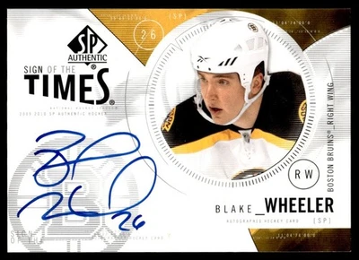 2009-10 SP Authentic Sign of the Times Auto Blake Wheeler Boston Bruins #ST-BW - Image 1 of 2