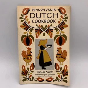 Vintage 60s PENNSYLVANIA DUTCH Cookbook of Fine Old Recipes 1964 - Picture 1 of 5