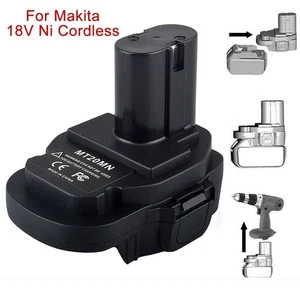 Battery Converter Adapter For Makita 18V/20V Li-Ion Battery To Ni 18V Power Tool - Picture 1 of 12