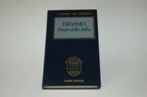 Erasmo da Rotterdam - Elogio della follia Fabbri 020925 - Foto 1 di 1