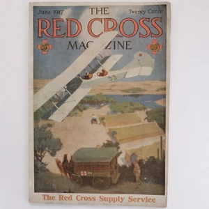 June 1917 The Red Cross Magazine WW1 Bi-Plane & Ambulance Cover by J R Iverrees - Foto 1 di 8