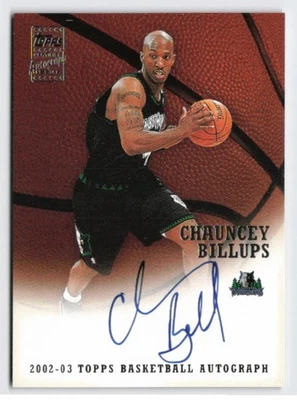 2002-03 Chauncy Billups Topps Certified Auto #TA-CB T-Wolves - Image 1 of 3