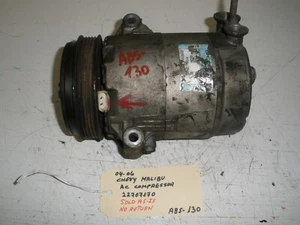 04-05-06 CHEVY MALIBU A/C COMPRESSOR # 22707170 **SOLD AS-IS NO RETURN (ABS-130) - Picture 1 of 4
