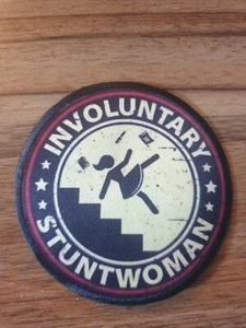 INVOLUNTARY STUNT WOMAN ! FUNNY ACCIDENT PRONE SEW / IRON ON PATCH - Picture 1 of 1