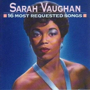 Sarah Vaughan - Sarah Vaughan 16 Most Requested Songs CD (N/A) FREE SHIPPING - Imagen 1 de 2