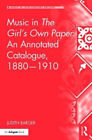 Music in The Girl's Own Paper: An Annotated Catalogue, 1880-1910 (Music in