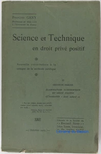 II Seconde partie Elaboration scientifique droit positif droit naturel Geny 1915 - Picture 1 of 3