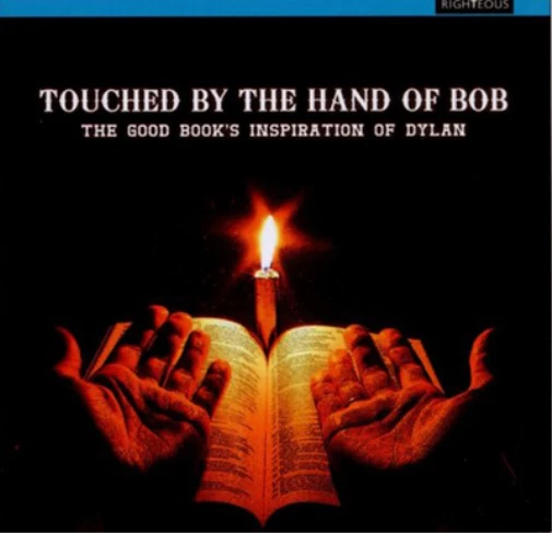 Various Artists Touched By the Hand of Bob: The Good Book's Inspiration of  (CD) - Bild 1 von 1