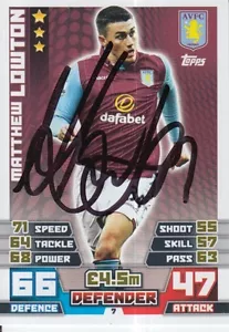 TARJETA ATTAX MATTHEW LOWTON FIRMADA A MANO ASTON VILLA MATCH 14/15. - Imagen 1 de 1