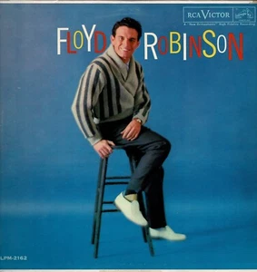 "Floyd Robinson ""Floyd Robinson"" 1960 RCA LPM-2162 ""Makin' Love"" ""Rainbow" - Bild 1 von 4