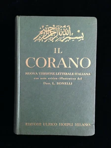 CORANO Il - Nuova versione letterale italiana (BONELLI) Manuali Hoepli 1956 - Foto 1 di 3