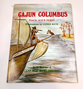 Cajun Columbus by Alice Durio Vintage 1975 First Edition / Dust Cover - Picture 1 of 11