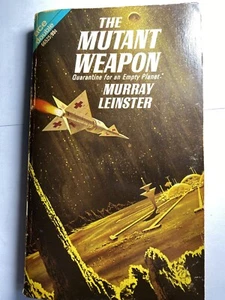 ACE DOUBLE 66525 Murray Leinster The Mutant Weapon / The Pirates of Zan (1959) - Picture 1 of 9