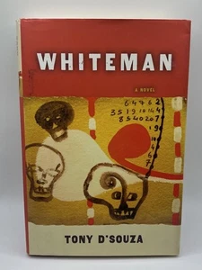 Whiteman By Tony D’Souza - Picture 1 of 2